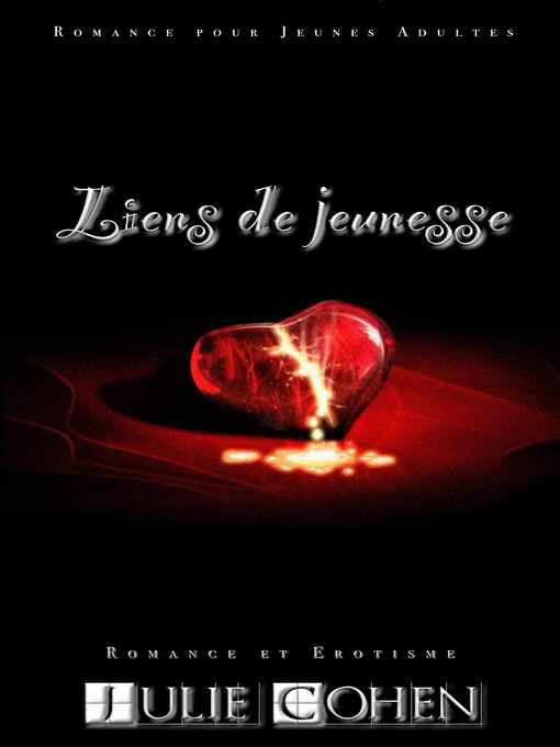 Title details for Liens de Jeunesse by JULIE COHEN - Wait list